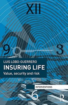 Insuring Life: Value, Security And Risk