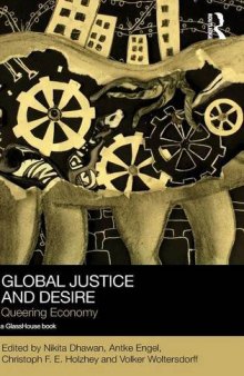 Global Justice and Desire: Queering Economy