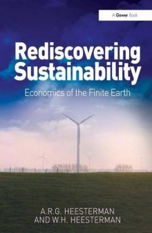 Rediscovering Sustainability: Economics of the Finite Earth