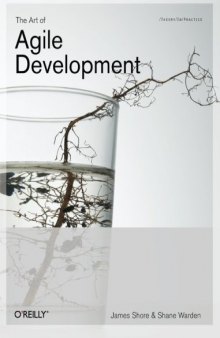 The Art of Agile Development: Pragmatic Guide to Agile Software Development