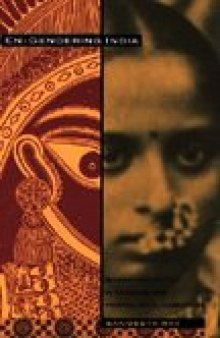 En-Gendering India: Woman and Nation in Colonial and Postcolonial Narratives