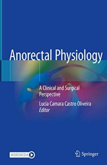 Anorectal Physiology: A Clinical and Surgical Perspective