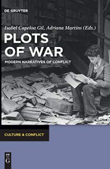 Plots of War  Modern Narratives of Conflict  CC 2