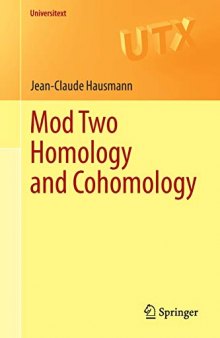 Mod Two Homology and Cohomology