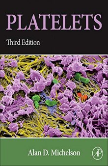 Platelets, Third Edition