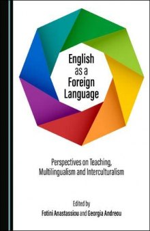 English as a Foreign Language: Perspectives on Teaching, Multilingualism and Interculturalism