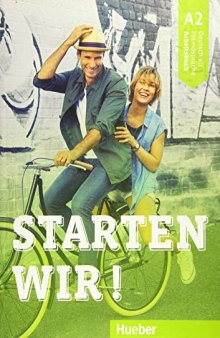 STARTEN WIR A2 Arbeitsb.(ejerc.) (German Edition)