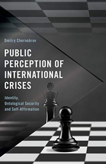 Public Perception of International Crises: Identity, Ontological Security and Self-Affirmation