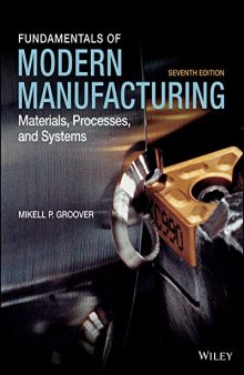 Fundamentals of Modern Manufacturing: Materials, Processes, and Systems (7th edition)