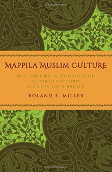 Mappila Muslim Culture: How a Historic Muslim Community in India Has Blended Tradition and Modernity