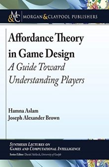 Affordance Theory in Game Design: A Guide Toward Understanding Players