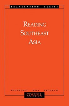 Reading Southeast Asia: translation of contemporary Japanese scholarship on Southeast Asia.