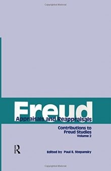 Freud, V. 2: Appraisals and Reappraisals