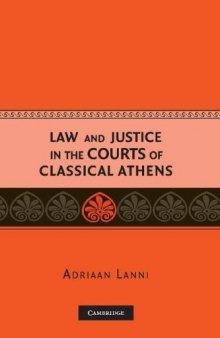 Law and Justice in the Courts of Classical Athens