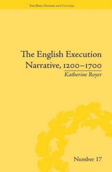 The English Execution Narrative, 1200-1700