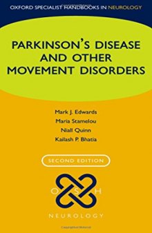 Parkinson's Disease and other Movement Disorders