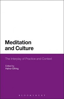 Meditation and Culture: The Interplay of Practice and Context