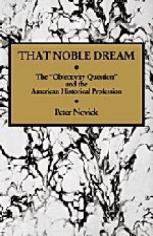 That Noble Dream: The 