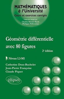 Géometrie Différentielle avec 80 Figures Niveau L3-M1