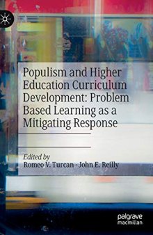 Populism and Higher Education Curriculum Development: Problem Based Learning as a Mitigating Response