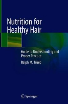 Nutrition for Healthy Hair: Guide to Understanding and Proper Practice