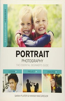 Portrait Photography: The Essential Beginner's Guide