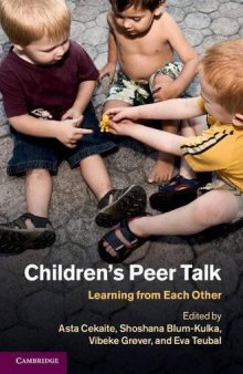 Children's Peer Talk: Learning from Each Other