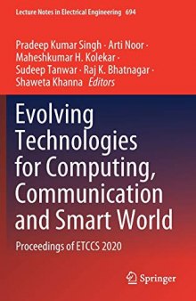 Evolving Technologies for Computing, Communication and Smart World: Proceedings of ETCCS 2020