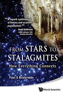 From Stars to Stalagmites: How Everything Connects