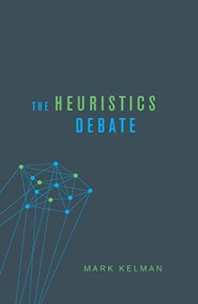 The Heuristics Debate