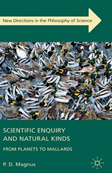 Scientific Enquiry and Natural Kinds: From Planets to Mallards