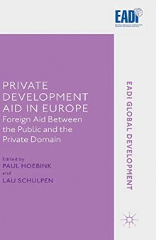 Private Development Aid in Europe: Foreign Aid between the Public and the Private Domain