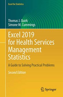 EXCEL 2019 FOR HEALTH SERVICES MANAGEMENT STATISTICS : a guide to solving problems.
