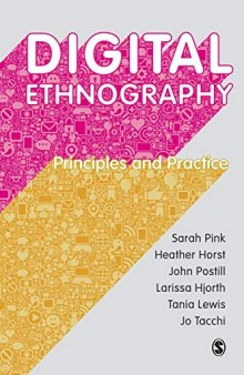 Digital Ethnography: Principles and Practice
