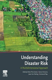 Understanding Disaster Risk: A Multidimensional Approach