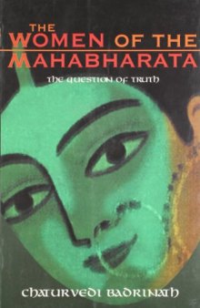 Women of the Mahabharata: The Question of Truth