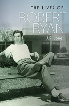The Lives of Robert Ryan
