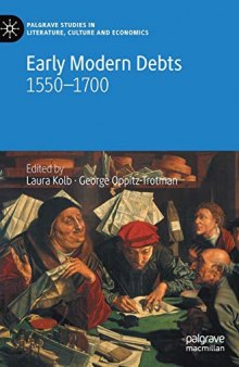 Early Modern Debts: 1550–1700