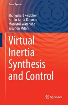 Virtual Inertia Synthesis and Control