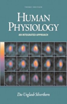 Human Physiology: An Integrated Approach with Interactive Physiology