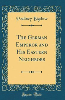 Germany's Eastern Neighbours: Problems Relating to the Oder-Neisse Line and the Czech Frontier Regions