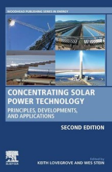 Concentrating Solar Power Technology: Principles, Developments, and Applications