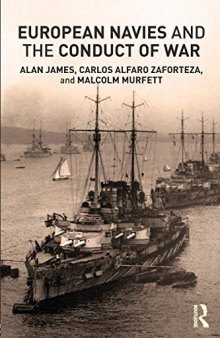 European Navies and the Conduct of War