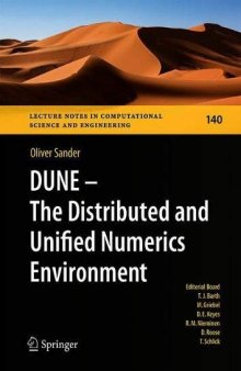 DUNE ― The Distributed and Unified Numerics Environment