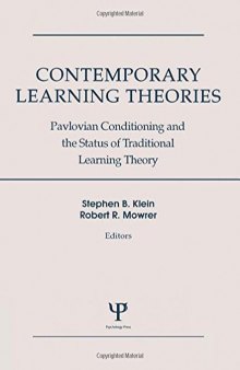 Contemporary Learning Theories: Pavlovian Conditioning and the Status of Traditional Learning