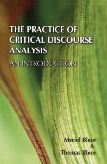 The Practice of Critical Discourse Analysis: An Introduction