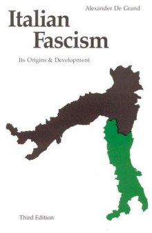 Italian Fascism: Its Origins and Development