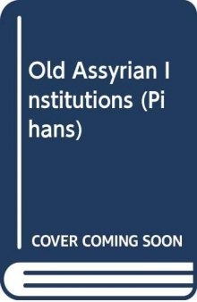 Old Assyrian Institutions