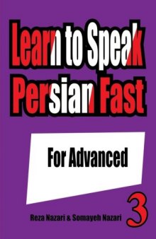 Learn to Speak Farsi (Persian) Fast (Advanced)