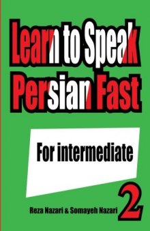 Learn to Speak Farsi (Persian) Fast - 2 (Intermediate)